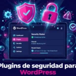 plugins de seguridad esenciales para proteger tu web wordpress | somos tu marketing ilustración de un escudo de seguridad y candado sobre un panel de wordpress representando plugins de seguridad
